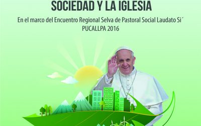 FORO PÚBLICO: «CUIDADO DEL AMBIENTE: DESAFÍOS Y COMPROMISOS PARA LA SOCIEDAD Y LA IGLESIA»