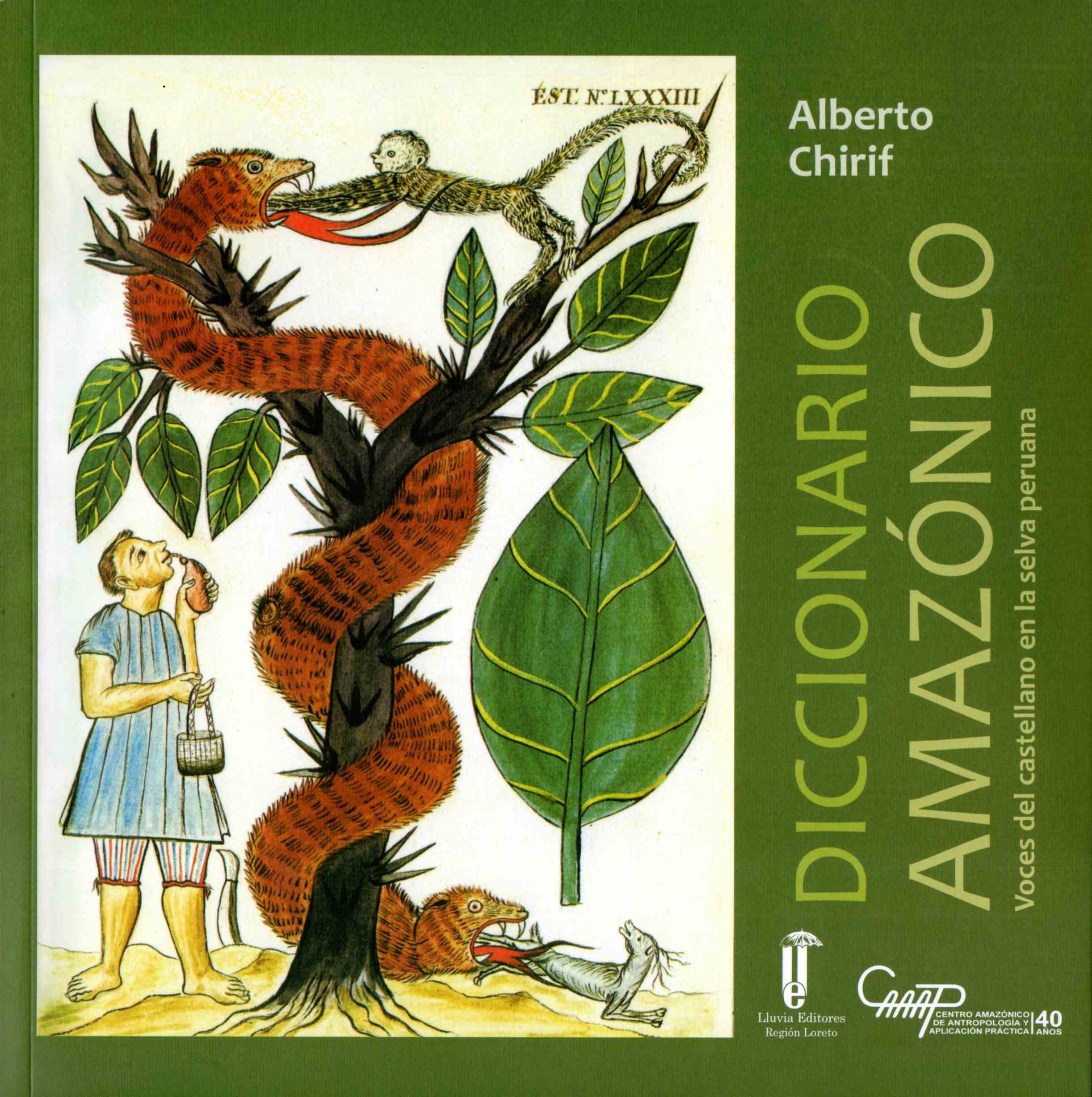 Diccionario Amazónico Voces del castellano en la selva peruana