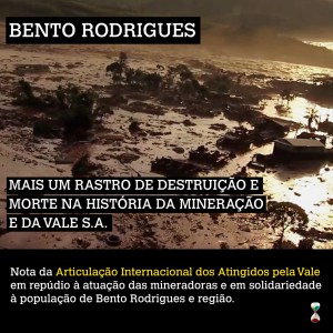 Brasil: Otro rastro de destrucción y muerte en la historia de la minería y de la empresa Vale S.A. – Nota de la Articulación Internacional de Afectados y Afectadas por Vale S.A.