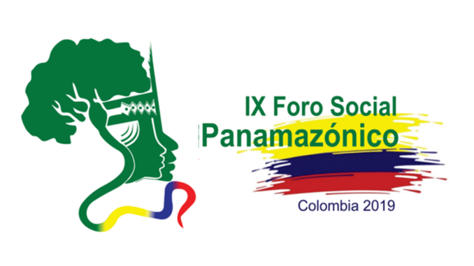 IX Foro Social Panamazónico en Colombia, ya tiene fecha, lugar y agenda!