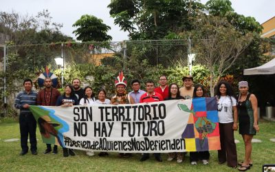 “Sin territorio no hay futuro”: Defensoras y defensores de América Latina fortalecen alianzas en Lima